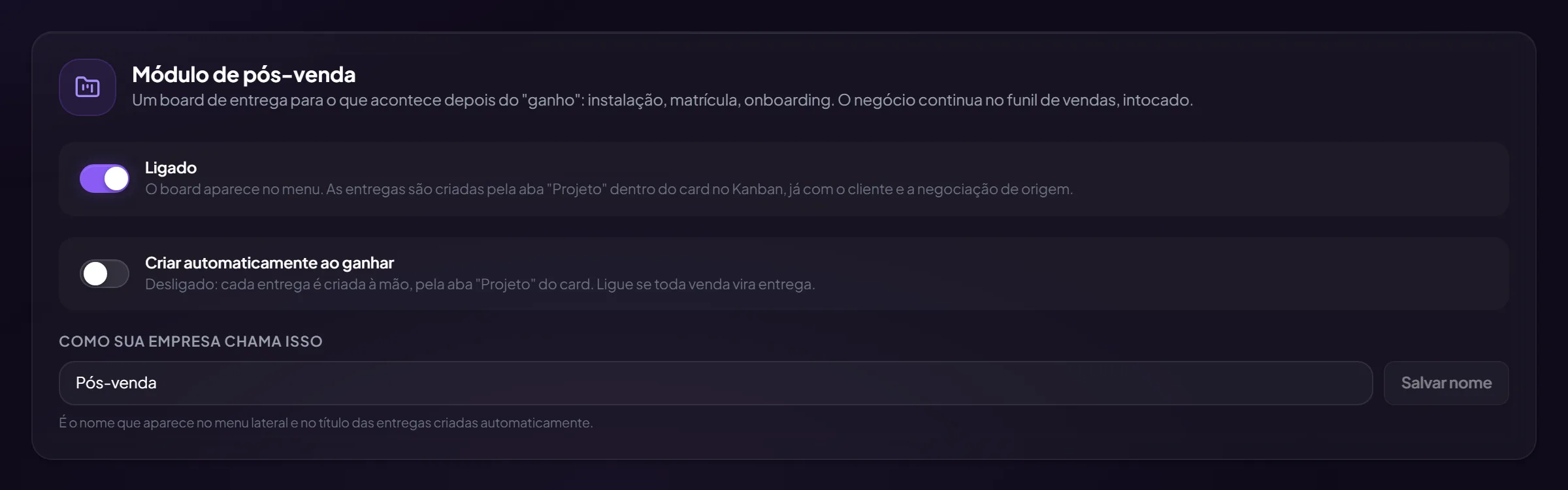 O card Módulo de pós-venda em Configurações, com a chave de ligar e o campo do nome que a empresa usa.